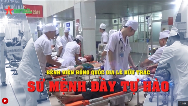 Bệnh viện Bỏng quốc gia Lê Hữu Trác: Sứ mệnh đầy tự hào